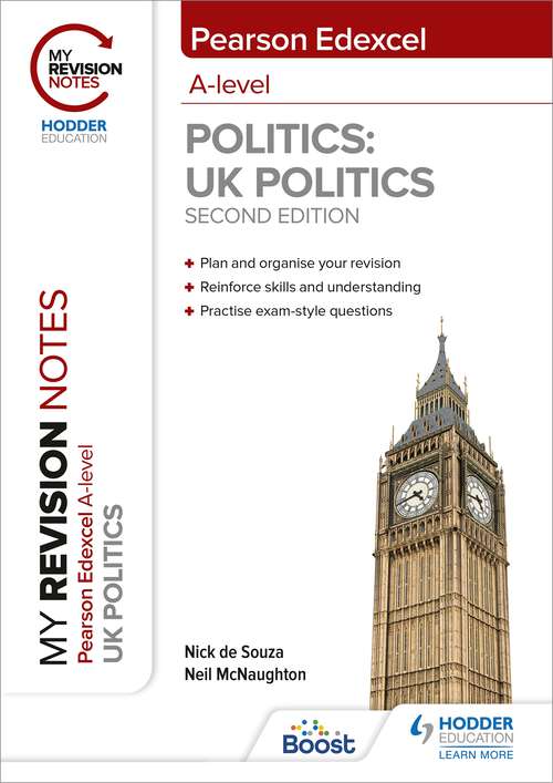 Book cover of My Revision Notes: Pearson Edexcel A Level UK Politics: Second Edition