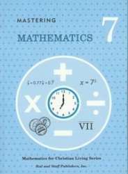 Mastering Mathematics (Mathematics For Christian Living Series)