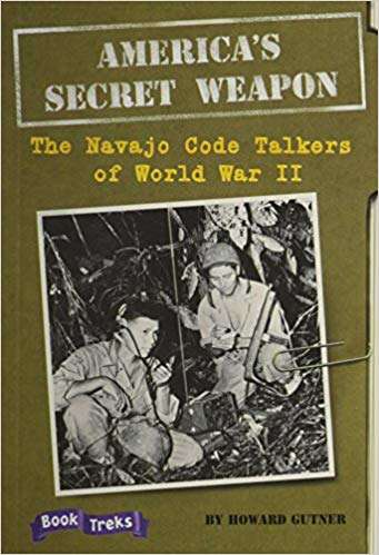 Book cover of America's Secret Weapon: The Navajo Code Talkers of World War II