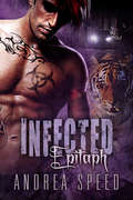 Infected: Epitaph (Infected #8)