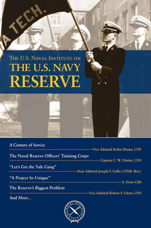 The U. S. Navy Reserve