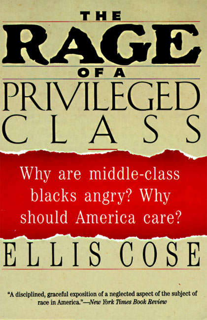 Book cover of The Rage of a Privileged Class