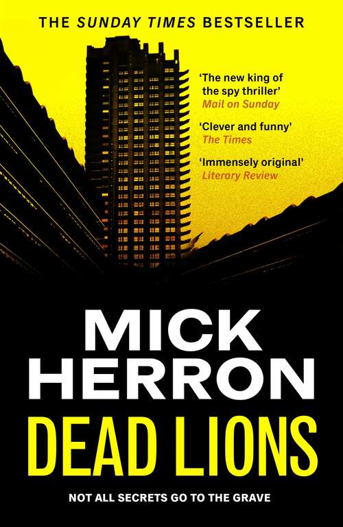Book cover of Dead Lions: Slough House Thriller 2 (Slough House Thriller #2)