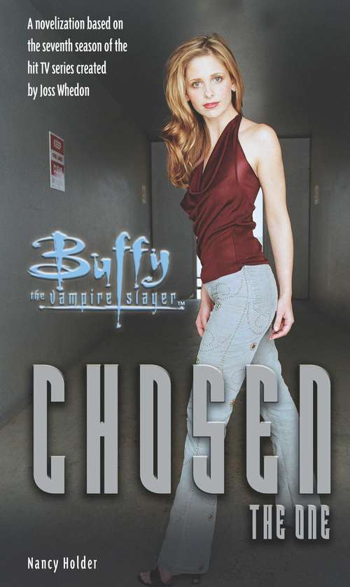 Chosen: The One (Buffy the Vampire Slayer)