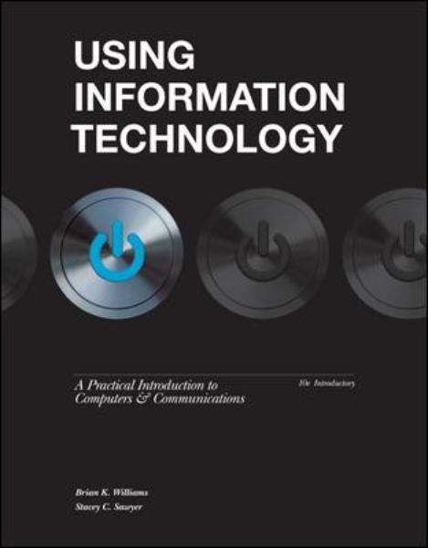 Book cover of Using Information Technology (Tenth Edition)