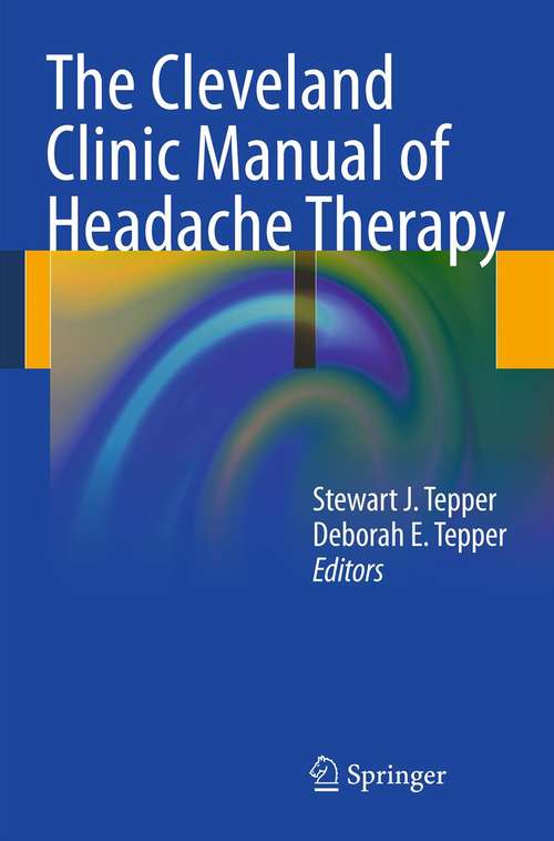Book cover of The Cleveland Clinic Manual of Headache Therapy