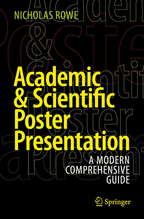 Academic & Scientific Poster Presentation: A Modern Comprehensive Guide
