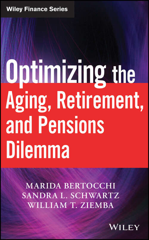Book cover of Optimizing the Aging, Retirement, and Pensions Dilemma