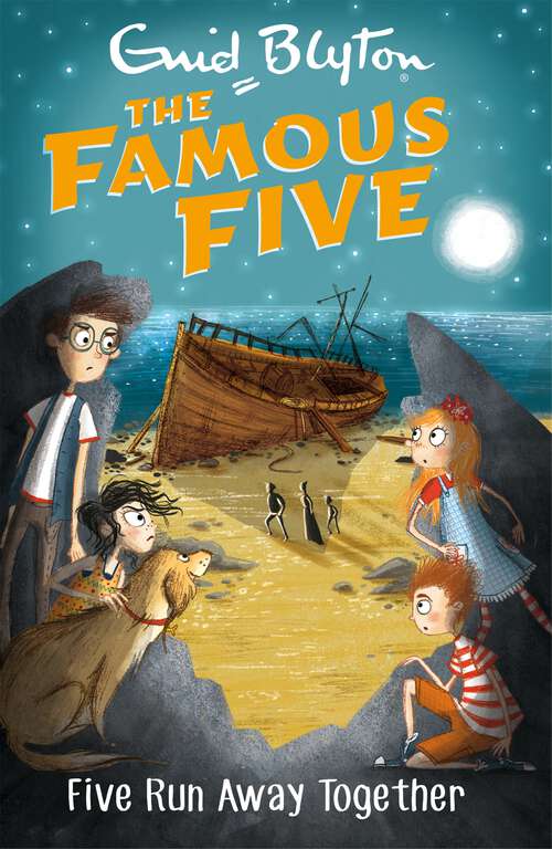 Book cover of Five Run Away Together: Book 3 (Famous Five #3)