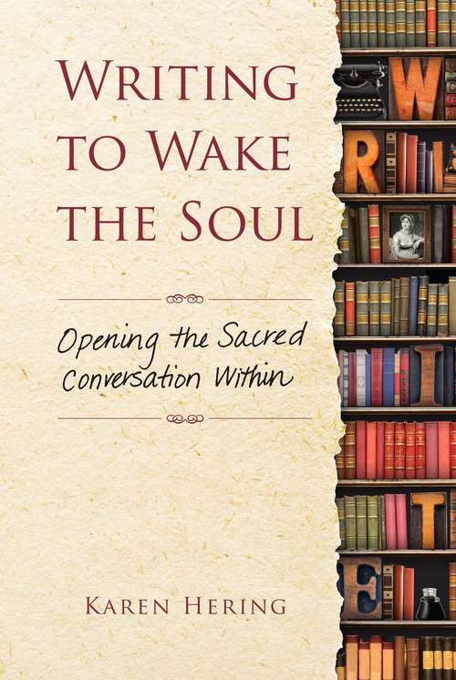 Book cover of Writing to Wake the Soul