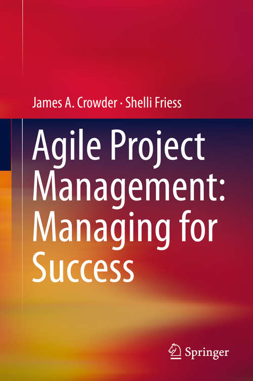 Agile Project Management: Managing For Success