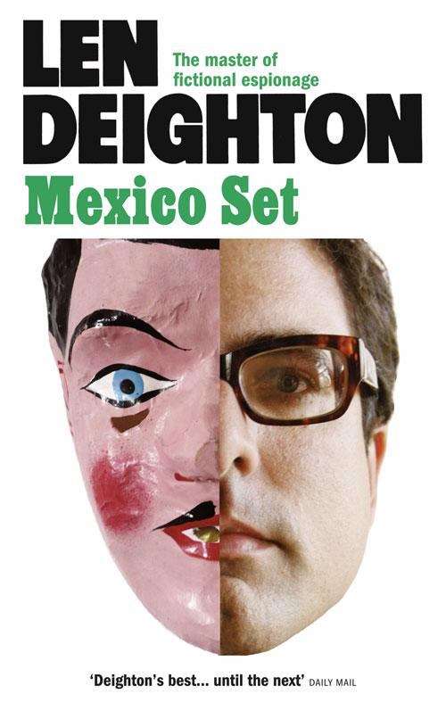 Book cover of Mexico Set (Bernard Samson #2)