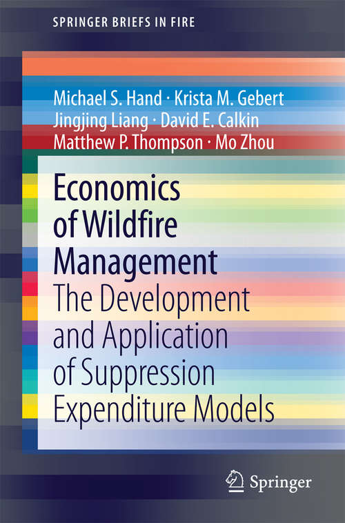 Economics of Wildfire Management