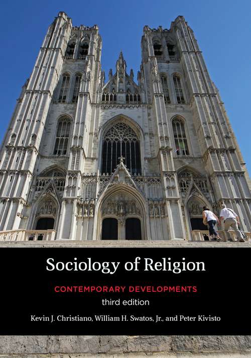 Book cover of Sociology of Religion: Contemporary Developments (Third Edition)