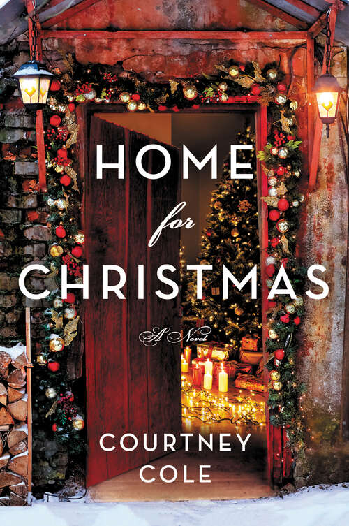 Book cover of Home for Christmas: A Novel