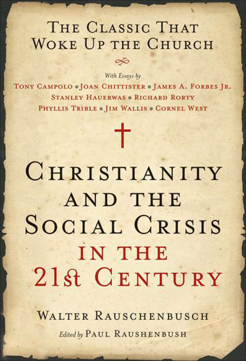 Book cover of Christianity and the Social Crisis in the 21st Century