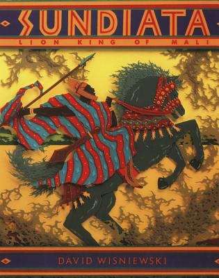 Book cover of Sundiata: Lion King of Mali