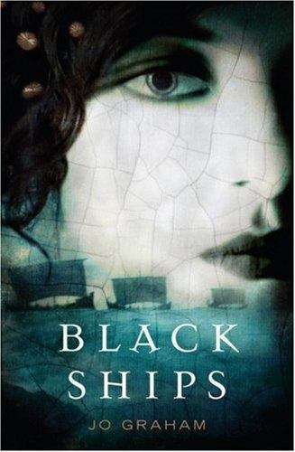 Book cover of Black Ships: A Novel
