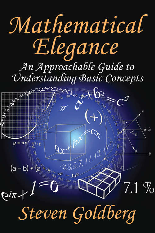 Book cover of Mathematical Elegance: An Approachable Guide to Understanding Basic Concepts