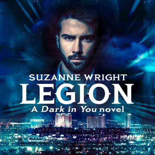 Book cover of Legion: Enter an addictive world of sizzlingly hot paranormal romance . . . (The Dark in You #11)