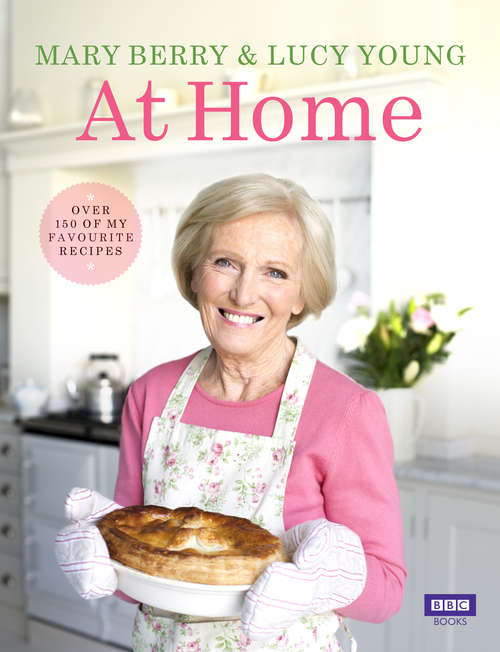Book cover of Mary Berry at Home