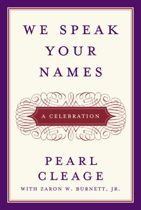 Book cover of We Speak Your Names: A Celebration