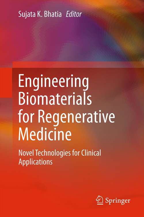 Book cover of Engineering Biomaterials for Regenerative Medicine
