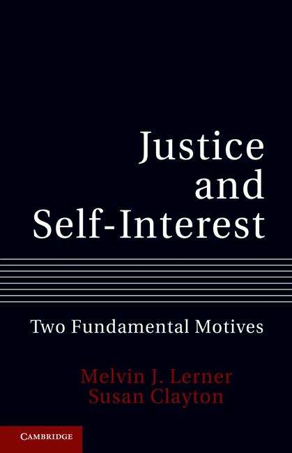 Book cover of Justice and Self-Interest