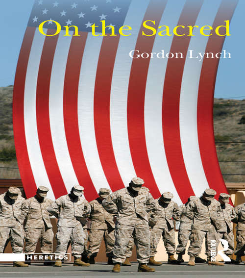 Book cover of On the Sacred: On The Sacred (Heretics)