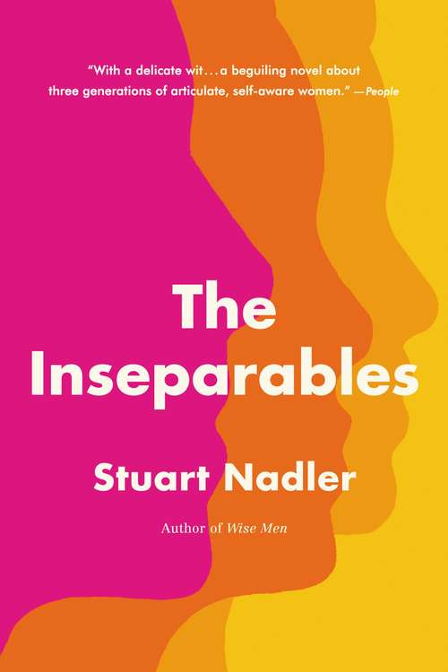 Book cover of The Inseparables: A Novel