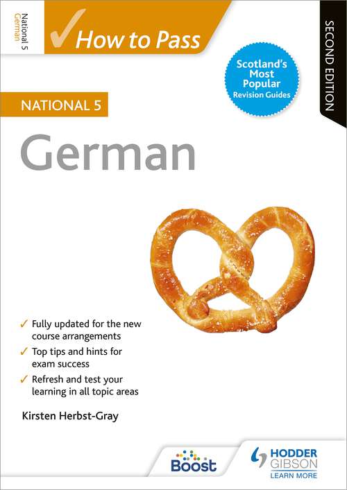 Book cover of How to Pass National 5 German: Second Edition Ebook