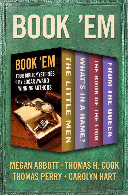 Book 'Em: Four Bibliomysteries by Edgar Award–Winning Authors (Bibliomysteries)