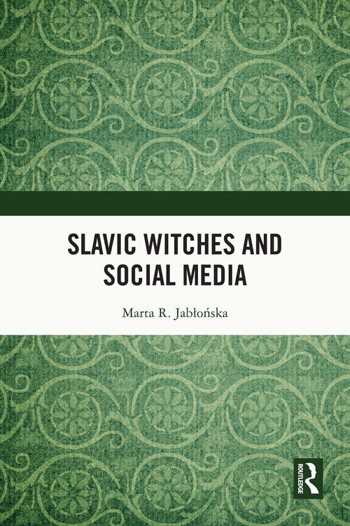 Book cover of Slavic Witches and Social Media