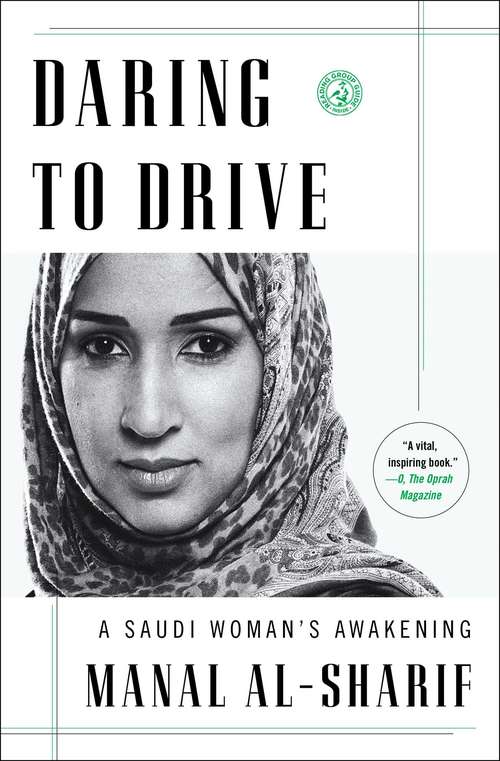 Book cover of Daring to Drive: A Saudi Woman's Awakening