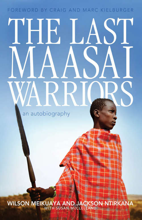 Book cover of The Last Maasai Warriors