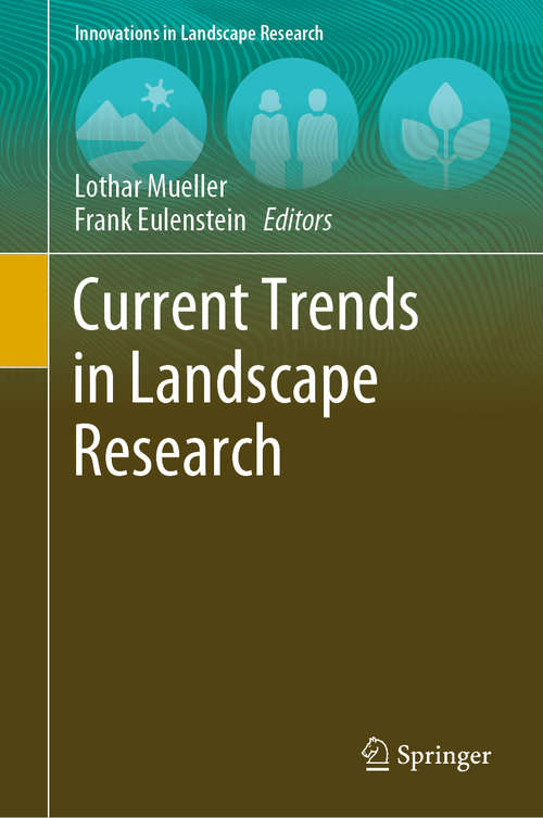 Current Trends in Landscape Research (Innovations in Landscape Research)