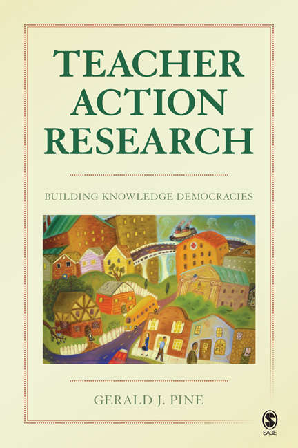 Teacher Action Research: Building Knowledge Democracies