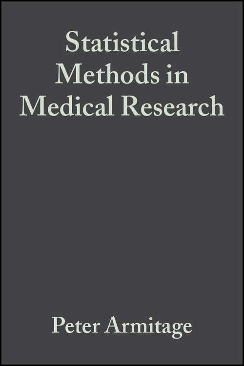 Book cover of Statistical Methods in Medical Research (4)