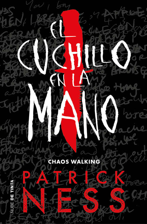 Book cover of El cuchillo en la mano (Chaos Walking: Volumen 1)