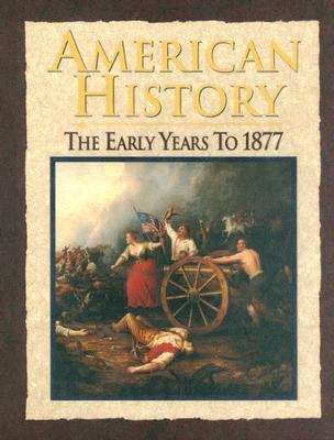 Book cover of American History: The Early Years to 1877