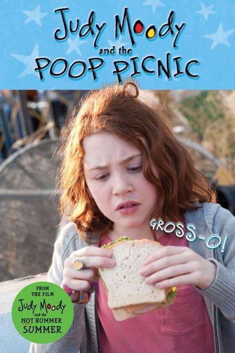 Book cover of Judy Moody and the NOT Bummer Summer: The Poop Picnic