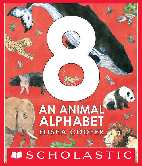 Book cover of 8: An Animal Alphabet