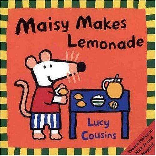 Book cover of Maisy Makes Lemonade