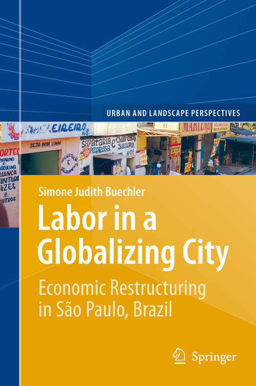 Book cover of Labor in a Globalizing City