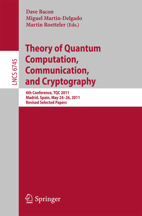 Theory of Quantum Computation, Communication, and Cryptography