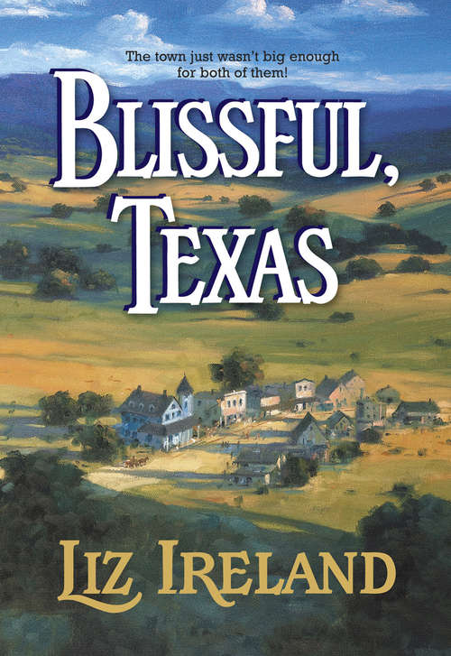 Book cover of Blissful, Texas