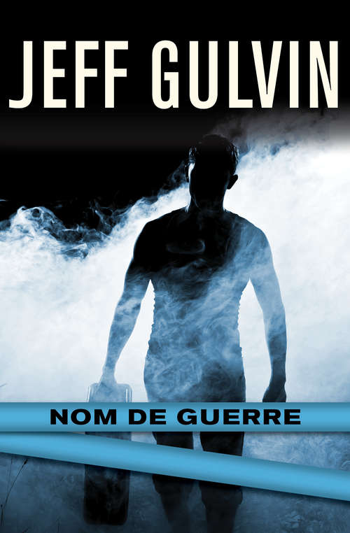 Book cover of Nom de Guerre
