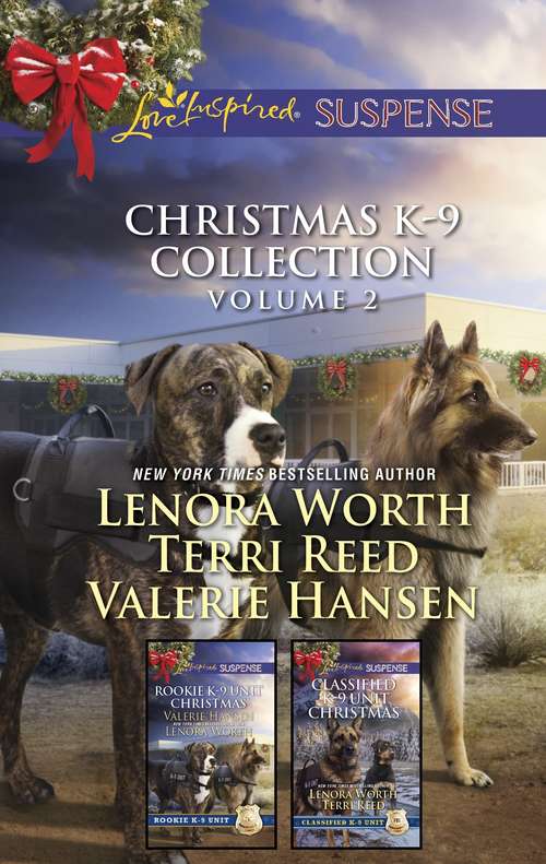 Christmas K-9 Collection Volume 2: An Anthology (Rookie K-9 Unit)