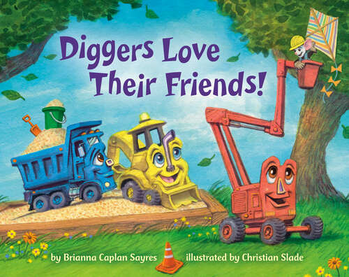 Book cover of Diggers Love Their Friends! (Where Do...Series)
