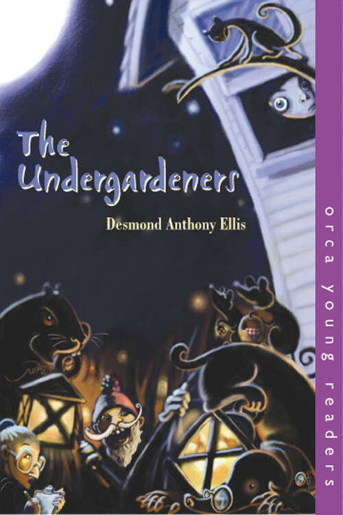 The Undergardeners (Orca Young Readers)